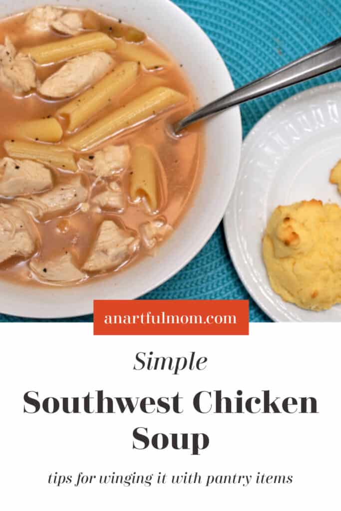 Quick Southwest Chicken Soup