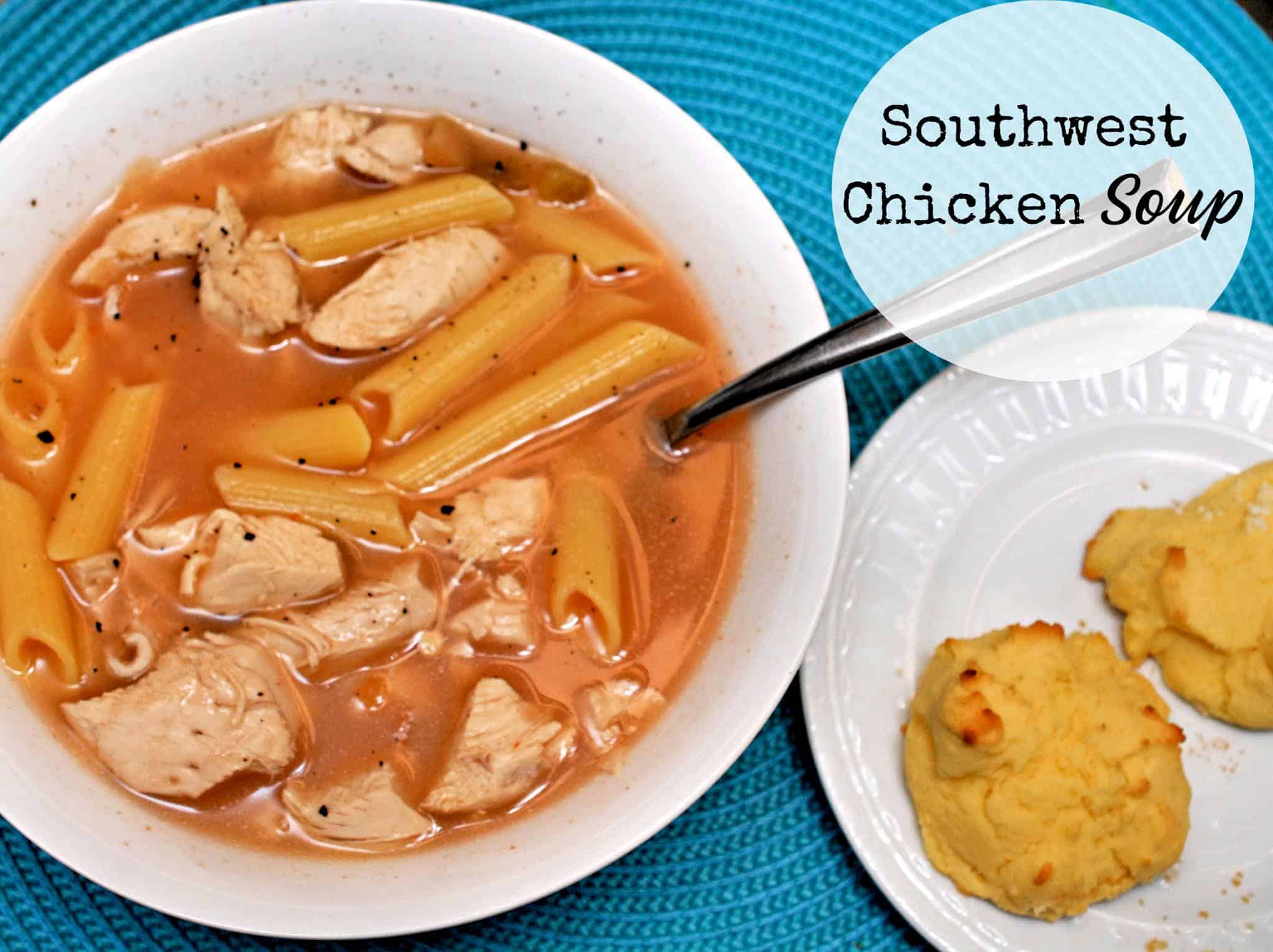 Quick Southwest Chicken Soup (Gluten Free)
