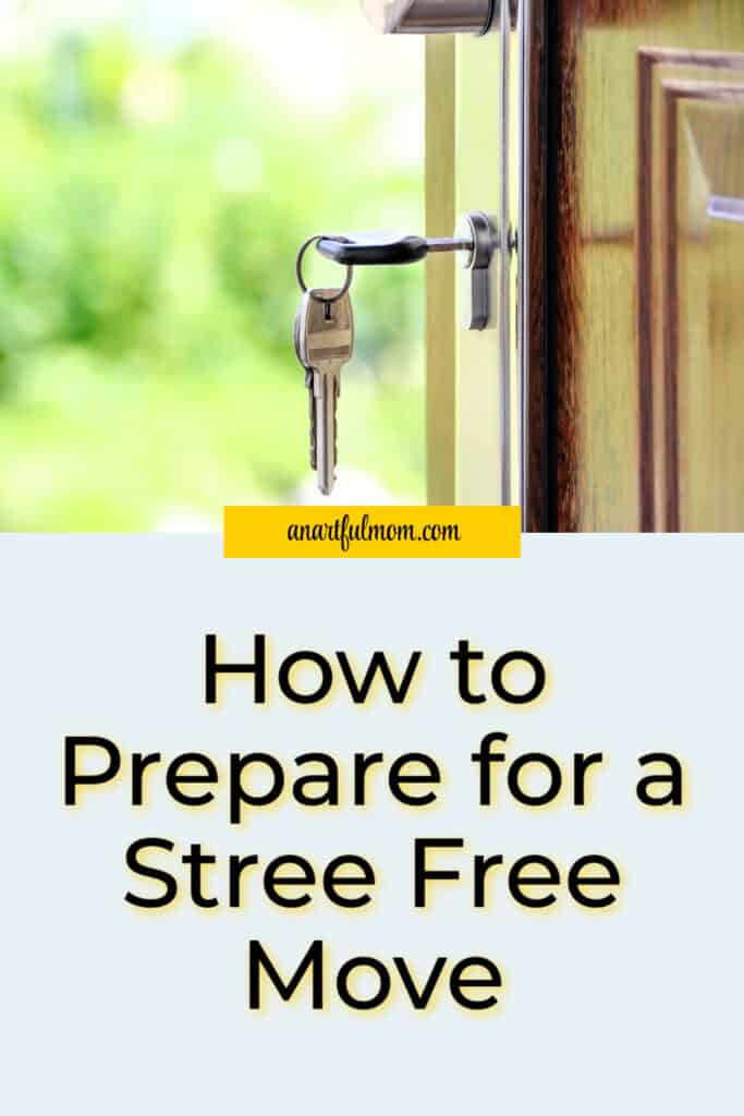 How to Prepare for a Stress Free Move
