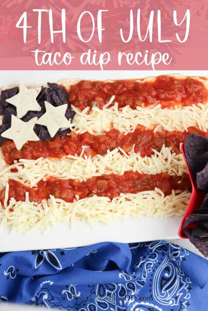 4th of July taco dip recipe