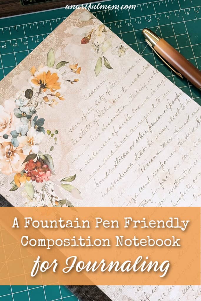 Alter a (Fairly!) Fountain Pen Friendly Composition Notebook for Journaling